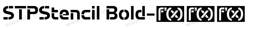 STPStencil Bold字体转换